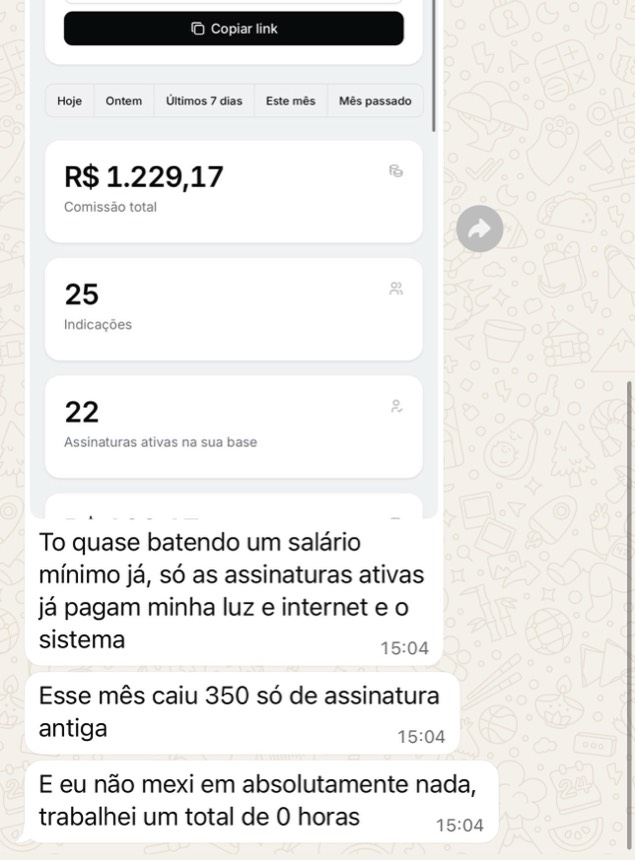 Print de painel de comissões com total acumulado e assinaturas ativas, ao lado das mensagens do aluno